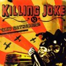 - Killing Joke