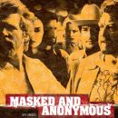 Masked and Anonymous