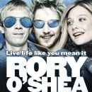 Rory O'Shea Was Here