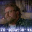 So Weird - Dave 'Squatch' Ward
