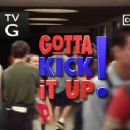 Gotta Kick It Up!
