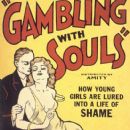 Gambling with Souls