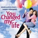You Changed My Life