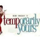 Temporarily Yours