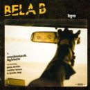 Bye - Bela B. Felsenheimer
