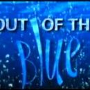Out of the Blue