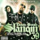 Down South Slangin,Vol. 39 - Trae