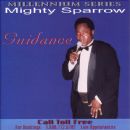 Mighty Sparrow - Guidance