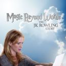 Magic Beyond Words: The J.K. Rowling Story