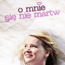 O mnie sie nie martw  -  Poster