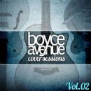 Cover Sessions, Vol. 2 - Boyce Avenue