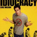 Idiocracy