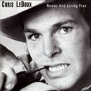 Rodeo & Living Free - Chris LeDoux