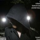I Killed Tomorrow Yesterday