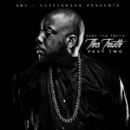 Tha Truth, Pt. 2 - Trae