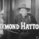 Day the World Ended - Raymond Hatton