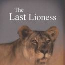 The Last Lioness