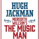 The Music Man 2022 Broadway Revivel Starring Hugh Jackman - 230 x 355
