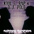 Street Stories: The Best of G Rap & Polo - Kool G. Rap