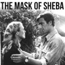The Mask of Sheba