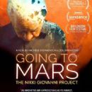 Going to Mars: The Nikki Giovanni Project