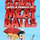 Cloudy with a Chance of Meatballs
