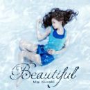 Beautiful - Mai Kuraki