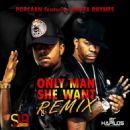 Only Man She Want - Busta Rhymes