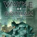 Wayne of Gotham