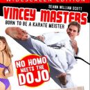 Vincey Masters: Born to be a Karate Meister (2007) - FamousFix
