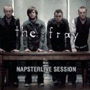 Napster Live - The Fray