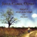 Small Avalanches and Other Stories