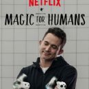 Magic for Humans