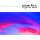 Tonight and Forever (Full Length Release) - Sense Field