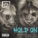 Hold On