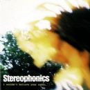 I Wouldn't Believe Your Radio - Stereophonics