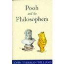 Pooh and the Philosophers