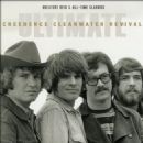 Ultimate Creedence Clearwater Revival: Greatest Hits & All-Time Classics