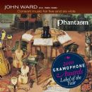 Consort Music for Five and Six Viols (Phantasm) - John Ward (composer)