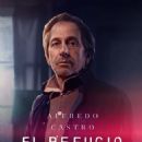 El Refugio (TV Mini Series 2022– ) - Alfredo Castro
