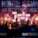 Shake Heaven - Montell Jordan