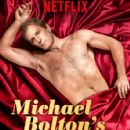Michael Bolton's Big, Sexy Valentine's Day Special