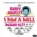 I Had a Ball Original 1963 Broadway Cast Starring Buddyh Hackett and Richard Kiley - 454 x 462