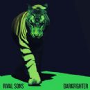 Darkfighter - Rival Sons