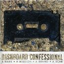 Dashboard Confessional - A Mark • A Mission • A Brand • A Scar