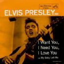 I Want You, I Need You, I Love You