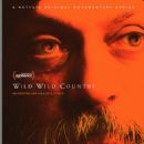 Wild Wild Country