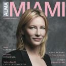 Cate Blanchett - Alma Miami Magazine Cover [United States] (1 February 2016)