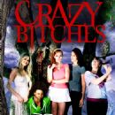 Crazy Bitches