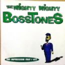 - The Mighty Mighty Bosstones